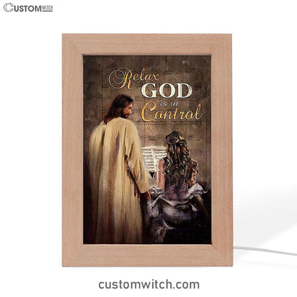 Jesus With Girl God Is In Control Art Frame Lamp - Jesus Portrait Frame Lamp Prints - Christian Art