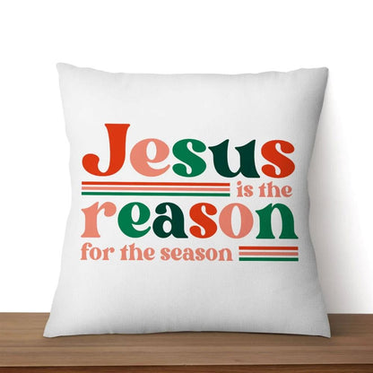 Jesus pillow, Christian pillow, Christmas gifts Jesus is the reason for the season pillow, Christmas Throw Pillow, Inspirational Gifts