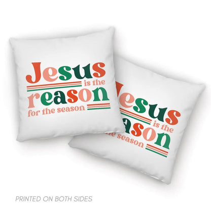 Jesus pillow, Christian pillow, Christmas gifts Jesus is the reason for the season pillow, Christmas Throw Pillow, Inspirational Gifts