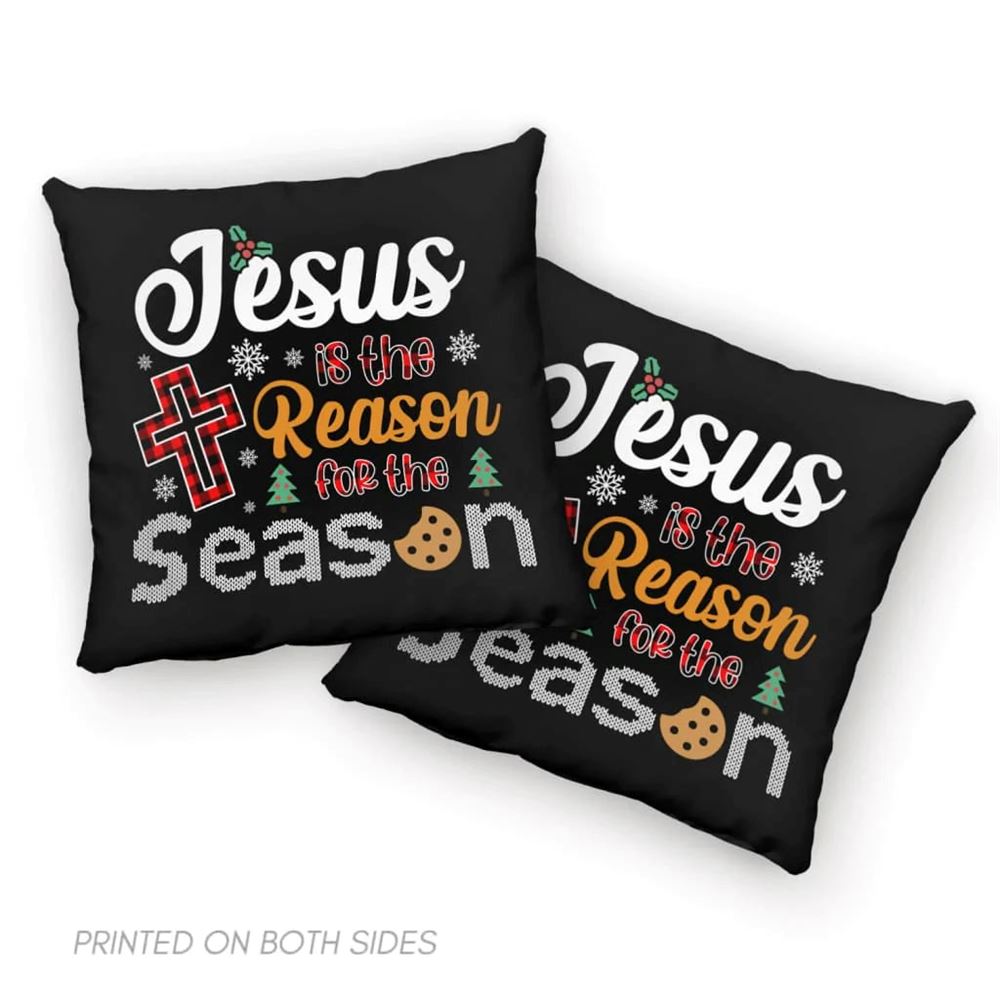 Jesus pillow, Christian pillow, Christmas pillow Jesus is the reason for the season Pillow, Christmas Throw Pillow, Inspirational Gifts