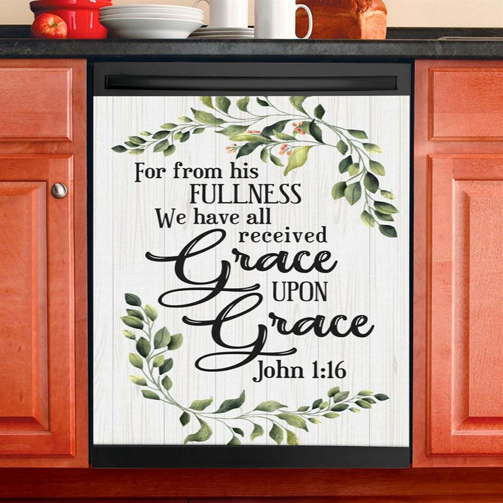 John 116 Esv Grace Upon Grace Bible Verse Dishwasher Cover, Bible Verse Dishwasher Wrap, Scripture Kitchen Decoration