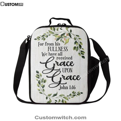 John 116 Esv Grace Upon Grace Bible Verse Lunch Bag Art, Christian Lunch Box For School, Picnic
