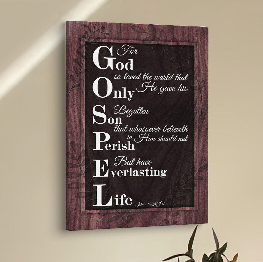 John 316 Kjv For God So Loved The World Scripture Canvas Prints - Bible Verse Wall Decor - Scripture Wall Art