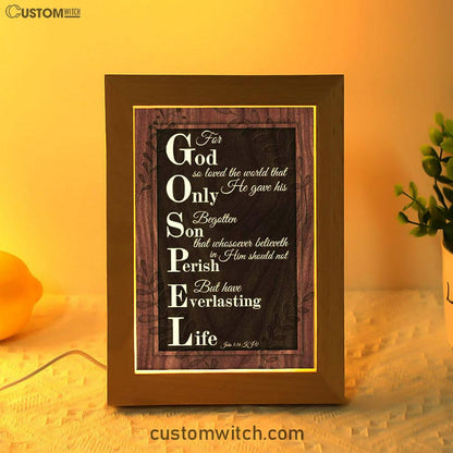 John 316 Kjv For God So Loved The World Scripture Frame Lamp Prints - Bible Verse Decor - Scripture Art