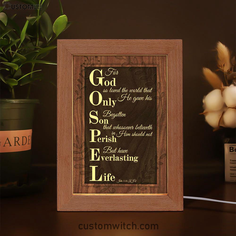 John 316 Kjv For God So Loved The World Scripture Frame Lamp Prints - Bible Verse Decor - Scripture Art