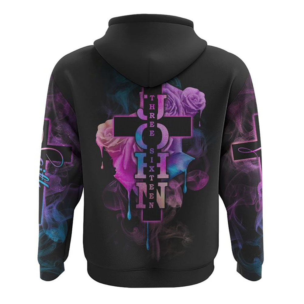 John Three Sixteen Faith Smoke Rose All Over Print 3D Hoodie, Christian Hoodie, Christian Sweatshirt, Bible Verse Shirt