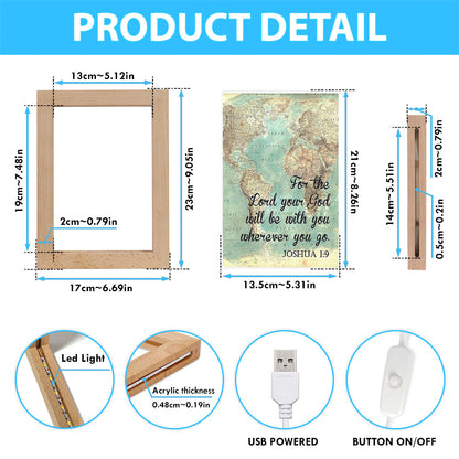 Joshua 1 9 The Lord Will Be With You Wherever You Go Frame Lamp Art - Christian Night Light Decor