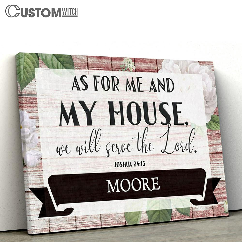 Joshua 2415 As For Me And My House Personalized Family Name Canvas Art - Scripture Canvas Prints - Christian Wall Art