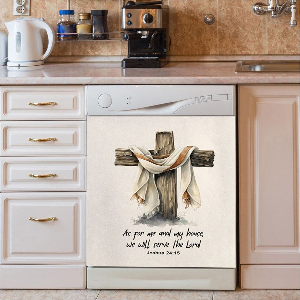 Joshua 415 We Will Serve The Lord Dishwasher Cover, Christian Dishwasher Wrap, Bible Verse Gift For Women Of God