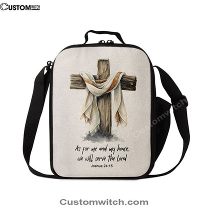 Joshua 415 We Will Serve The Lord Lunch Bag - Bible Verse Gift For Women Of God, Christian Lunch Box For School, Picnic