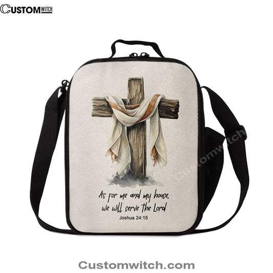 Joshua 415 We Will Serve The Lord Lunch Bag - Bible Verse Gift For Women Of God, Christian Lunch Box For School, Picnic