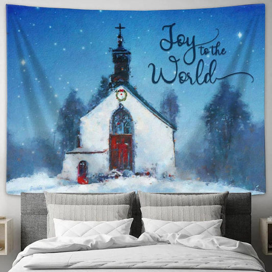 Joy To The World - Old Country Church - Christmas Tapestry Wall Art - Christian Wall Decor