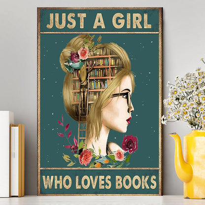 Just A Girl Who Loves Books Canvas Wall Art