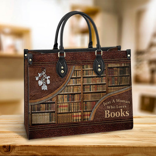 Just A Woman Who Loves Books Leather Bag, Women's Pu Leather Bag, Best Mother's Day Gifts