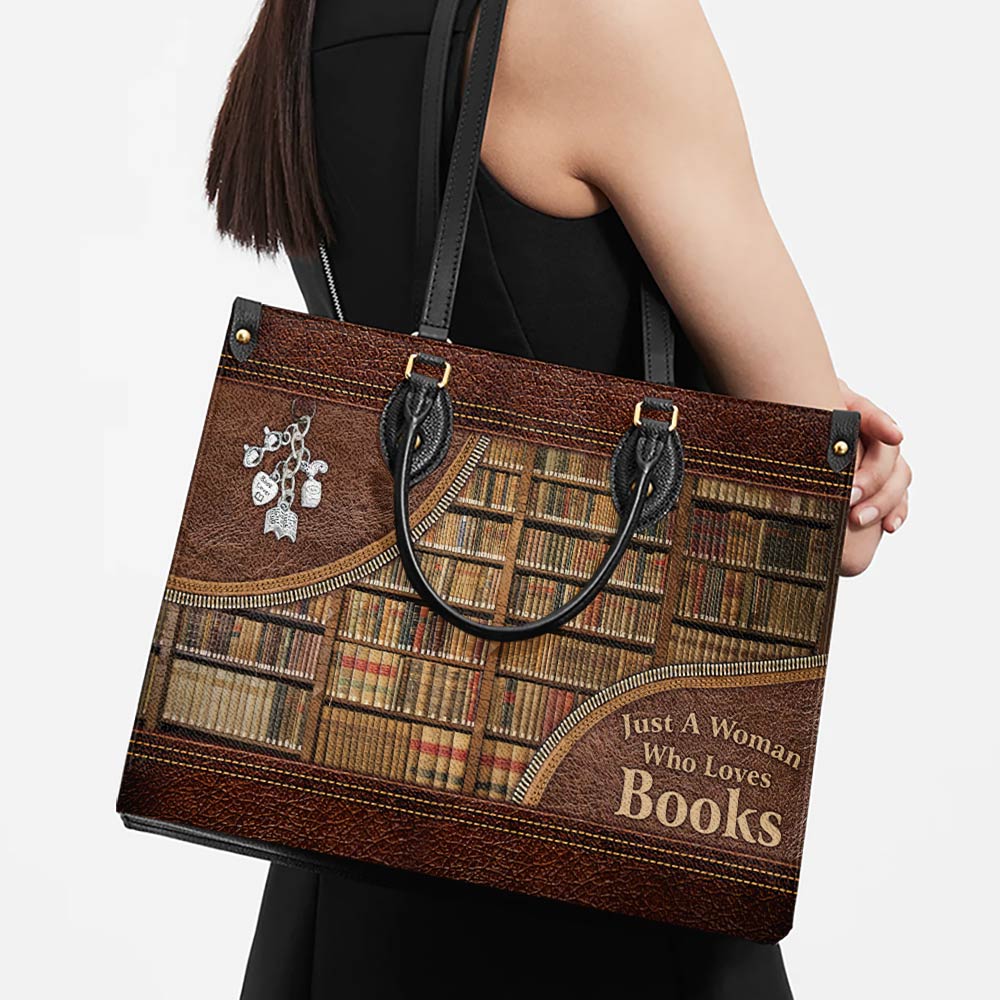 Just A Woman Who Loves Books Leather Bag, Women's Pu Leather Bag, Best Mother's Day Gifts
