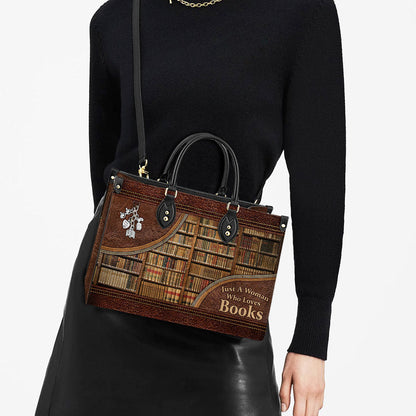 Just A Woman Who Loves Books Leather Bag, Women's Pu Leather Bag, Best Mother's Day Gifts