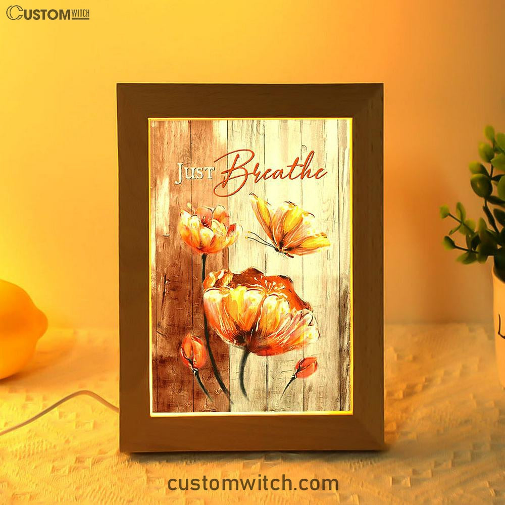 Just Breathe Anemone Flower Butterfly Frame Lamp Art - Christian Night Light - Bible Verse Wooden Lamp