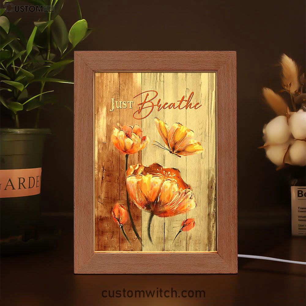 Just Breathe Anemone Flower Butterfly Frame Lamp Art - Christian Night Light - Bible Verse Wooden Lamp