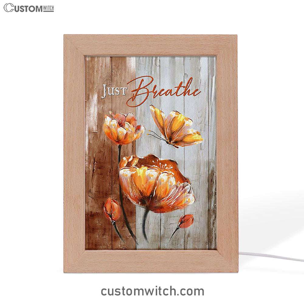 Just Breathe Anemone Flower Butterfly Frame Lamp Art - Christian Night Light - Bible Verse Wooden Lamp