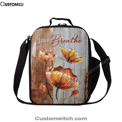 Just Breathe Anemone Flower Butterfly Lunch Bag, Christian Lunch Box For School, Picnic