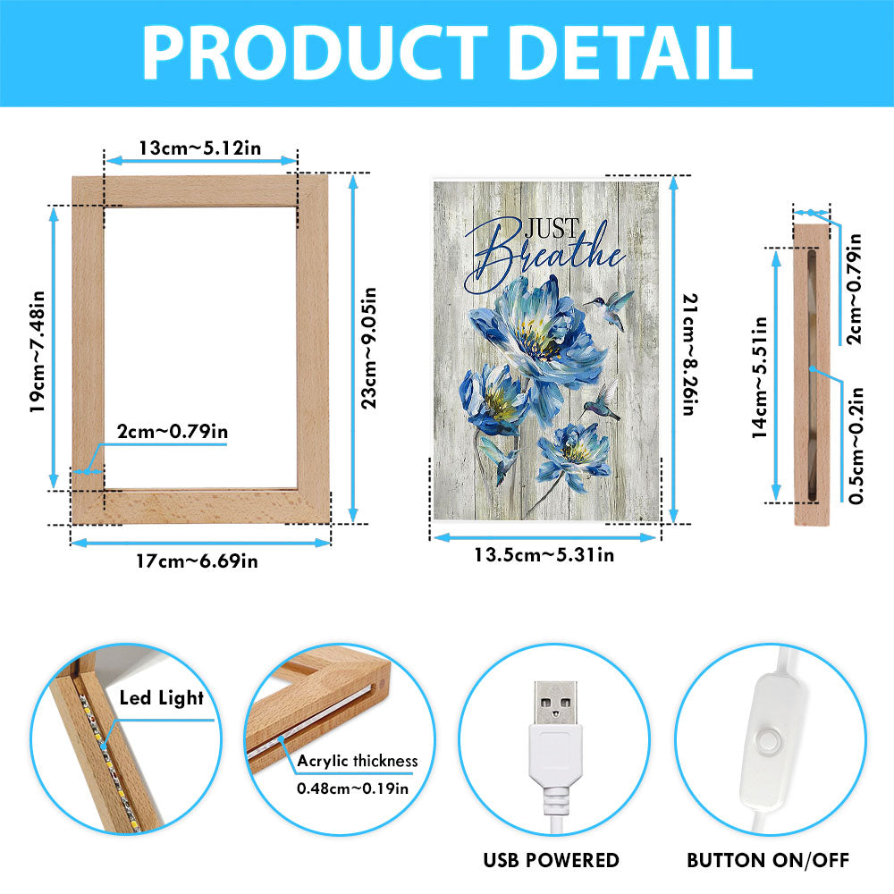 Just Breathe Blue Chrysanthemum Flower Hummingbird Frame Lamp Art - Bible Verse Wooden Lamp - Inspirational Art - Christian Home Decor
