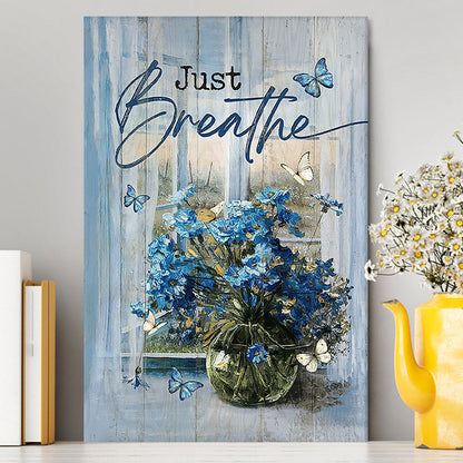 Just Breathe Blue Daisy Butterfly Canvas - Christian Wall Art - Religious Home Decor