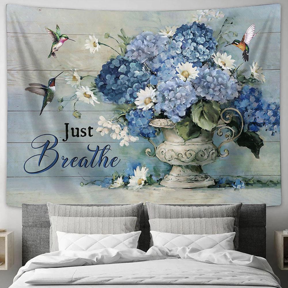 Just Breathe Blue Hydrangea Daisy Flower Green Hummingbirds Tapestry Wall Art - Bible Verse Tapestry - Religious Tapestry Wall Hanging