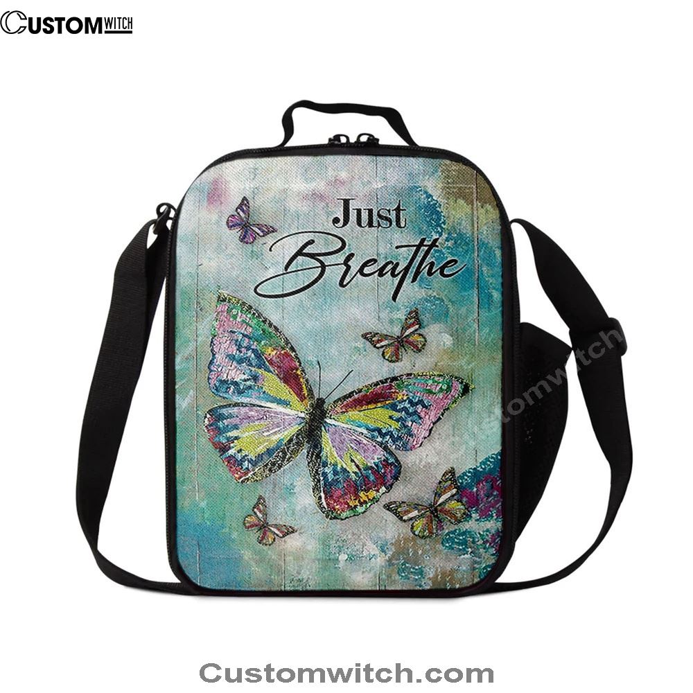Just Breathe Brilliant Butterfly Lunch Bag, Christian Lunch Box For School, Picnic