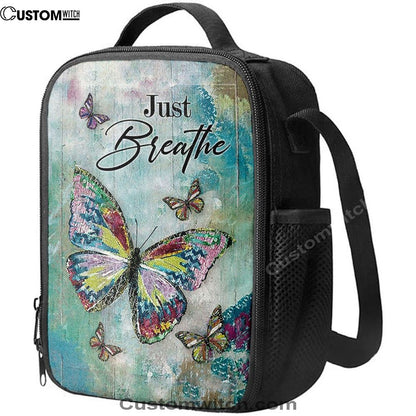 Just Breathe Brilliant Butterfly Lunch Bag, Christian Lunch Box For School, Picnic