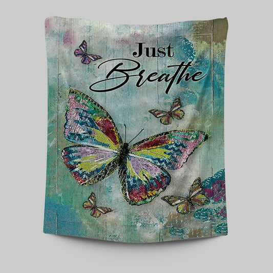 Just Breathe Brilliant Butterfly Tapestry Wall Art - Bible Verse Tapestry Art - Inspirational Art -  Christian Indoor Wall Tapestries