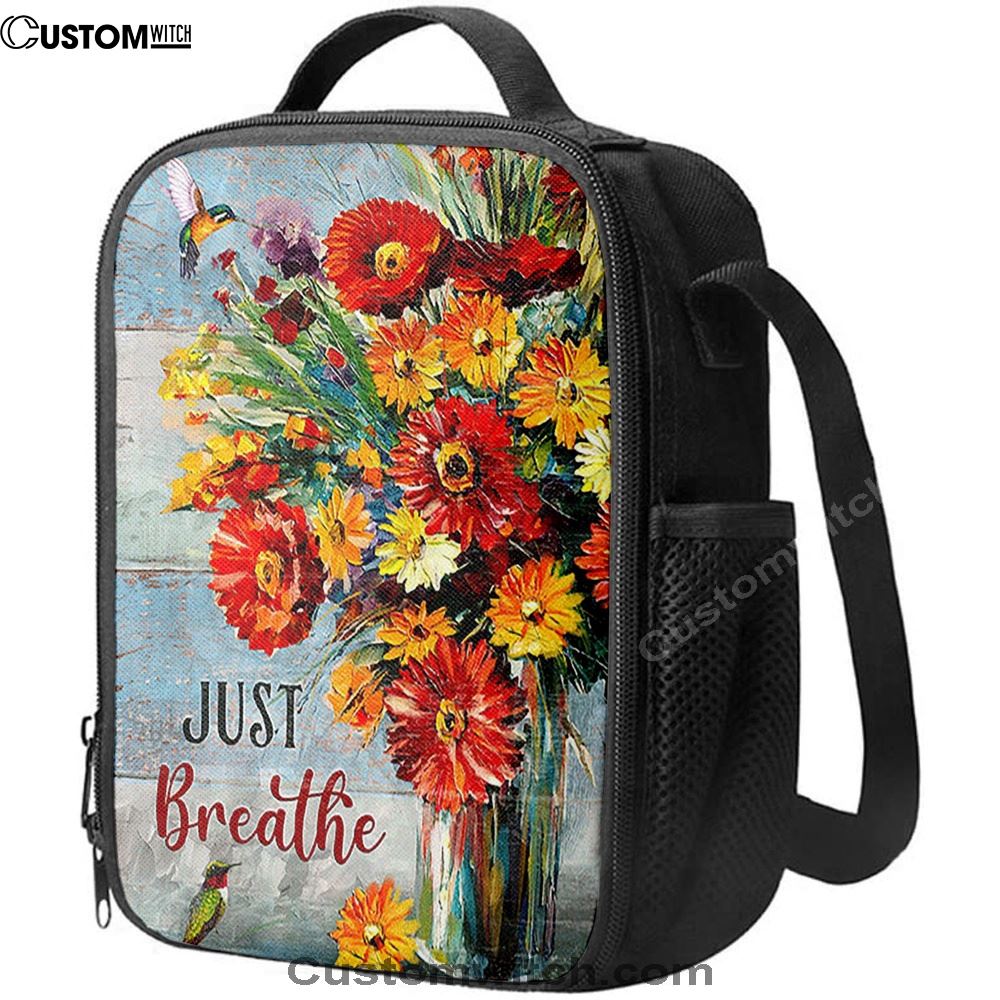 Just Breathe Brilliant Flower Hummingbird Lunch Bag, Christian Lunch Box For School, Picnic
