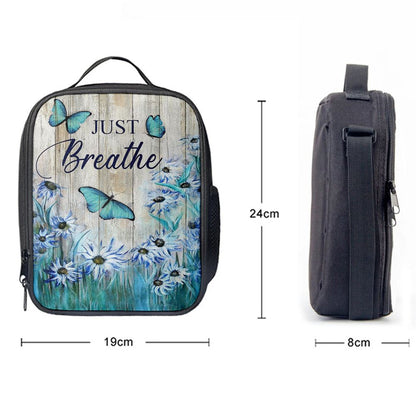 Just Breathe Butterfly Blue Flower Garden Lunch Bag, Christian Lunch Box For School, Picnic