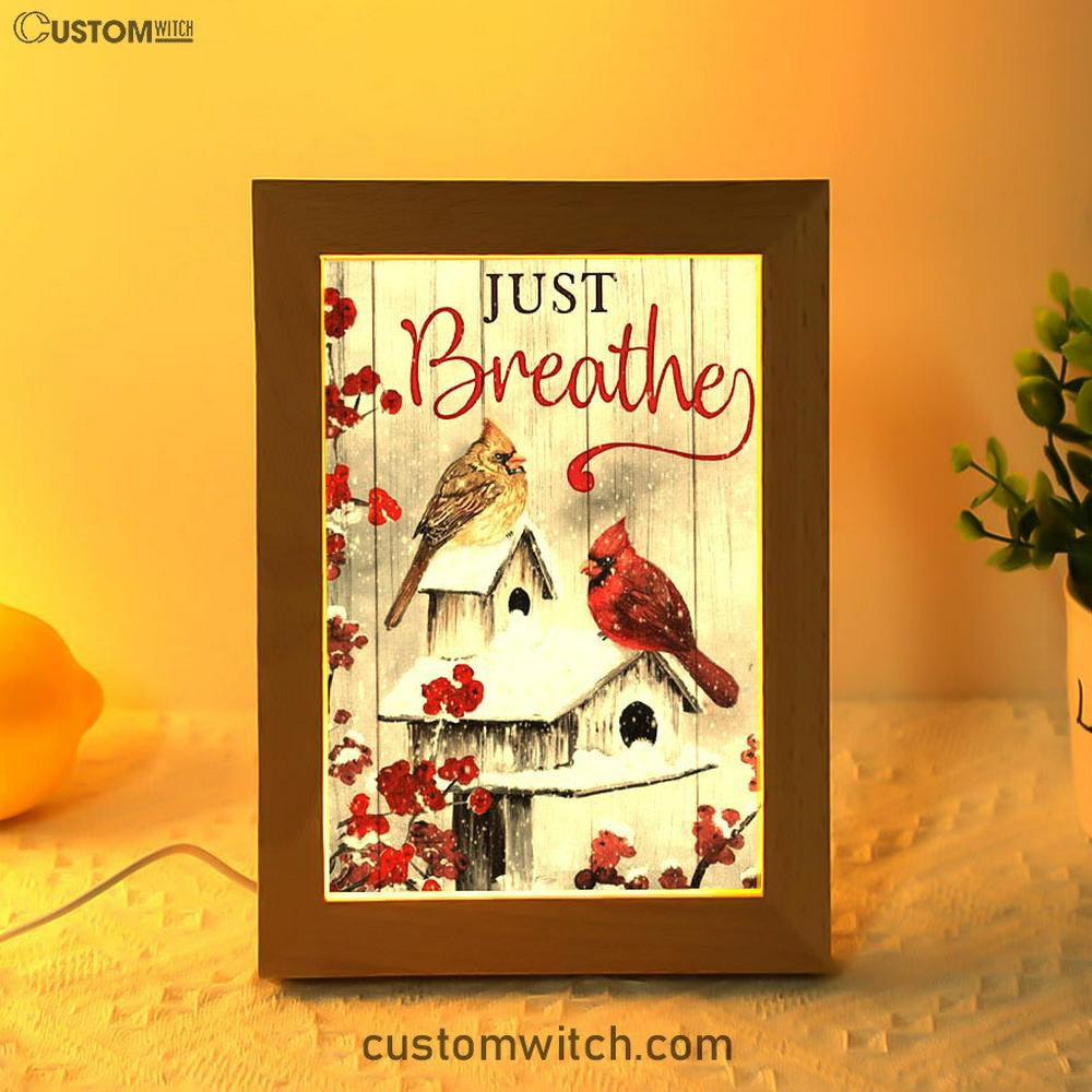 Just Breathe Cardinals Frame Lamp Prints - Christian Decor - Bible Verse Wooden Lamp