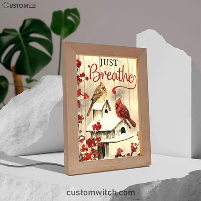 Just Breathe Cardinals Frame Lamp Prints - Christian Decor - Bible Verse Wooden Lamp