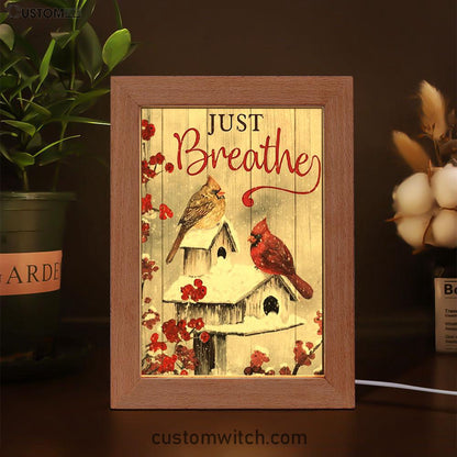 Just Breathe Cardinals Frame Lamp Prints - Christian Decor - Bible Verse Wooden Lamp