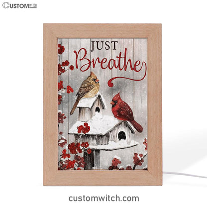 Just Breathe Cardinals Frame Lamp Prints - Christian Decor - Bible Verse Wooden Lamp