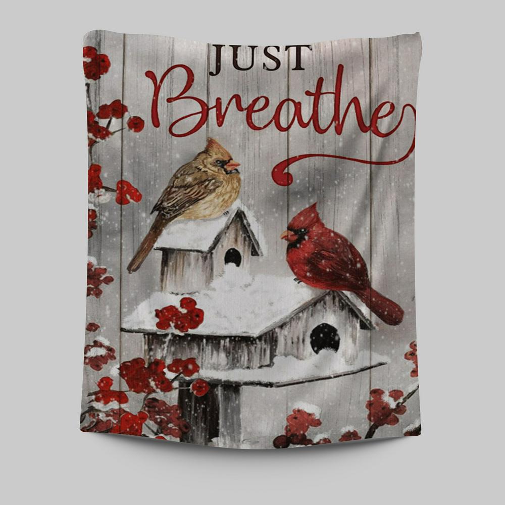 Just Breathe Cardinals Tapestry Prints - Christian Wall Decor - Bible Verse Tapestry Art