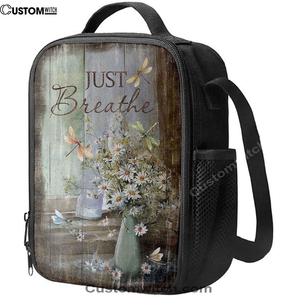 Just Breathe Daisy Flower Dragonfly Lunch Bag, Christian Lunch Box For School, Picnic