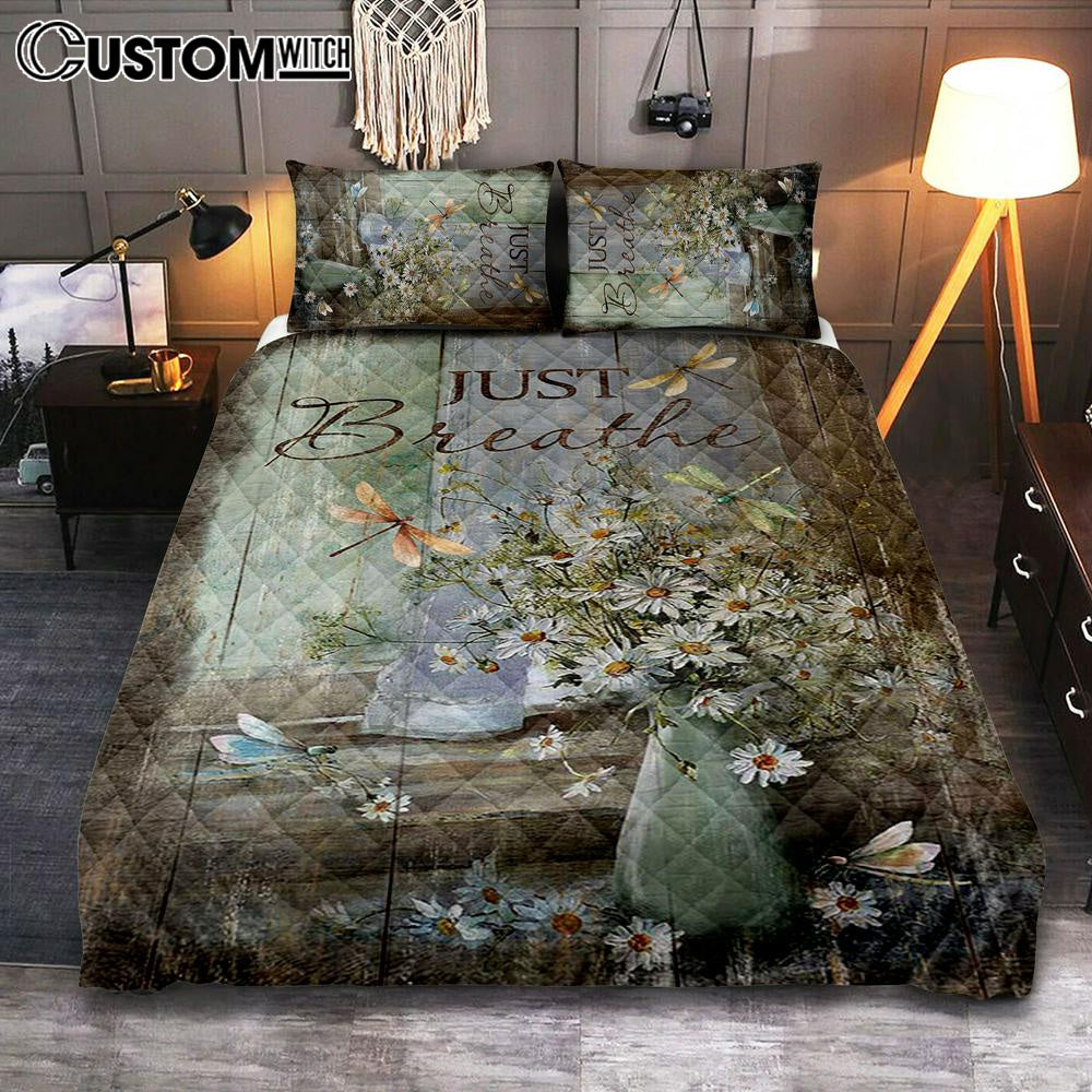 Just Breathe Daisy Flower Dragonfly Quilt Bedding Set Art - Christian Art - Bible Verse Bedroom - Religious Home Decor