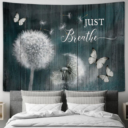 Just Breathe Dandelion Butterfly Tapestry Wall Art - Bible Verse Tapestry - Religious Tapestry Wall Hanging