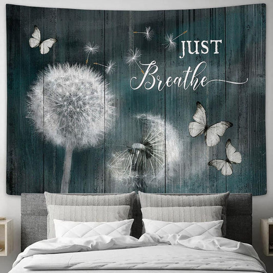 Just Breathe Dandelion Butterfly Tapestry Wall Art - Bible Verse Tapestry - Religious Tapestry Wall Hanging
