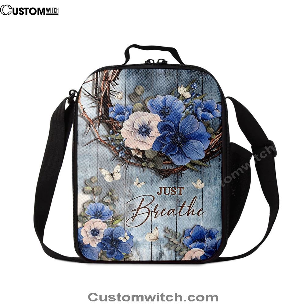 Just Breathe Flower Crown Of Thorns White Butterfly Lunch Bag, Christian Lunch Box For School, Picnic