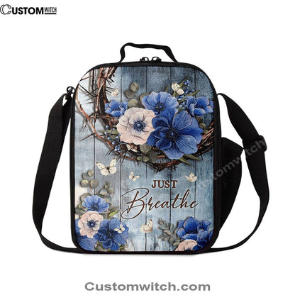 Just Breathe Flower Crown Of Thorns White Butterfly Lunch Bag, Christian Lunch Box For School, Picnic