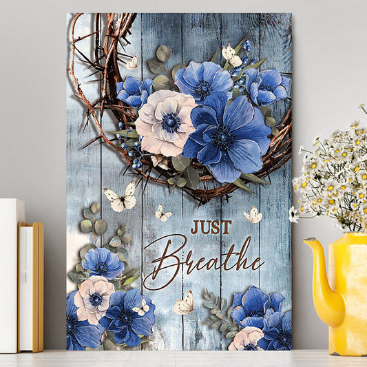 Just Breathe Flower Crown Of Thorns White Butterfly Wall Art Canvas - Bible Verse Canvas Art - Christian Wall Art Home Decor
