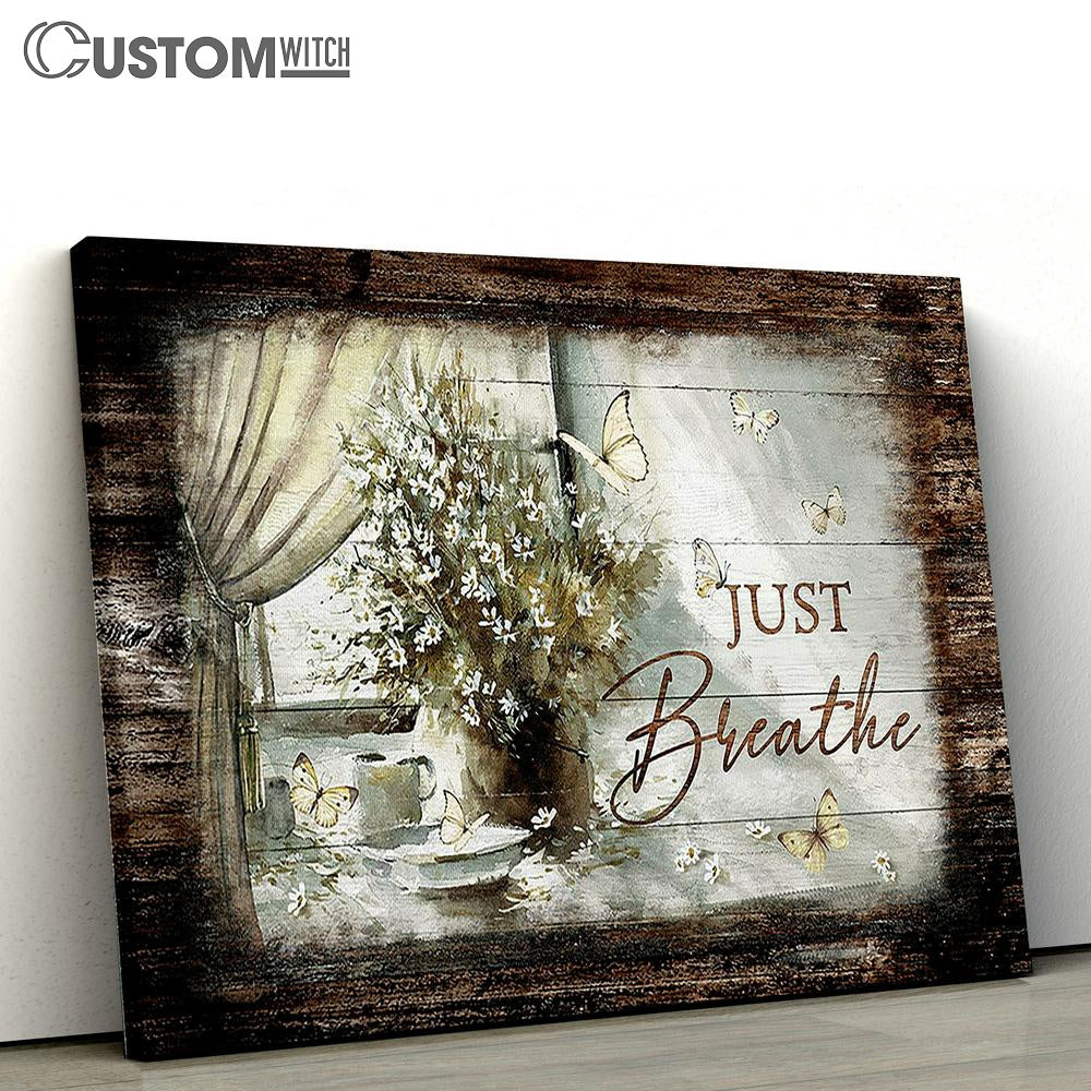 Just Breathe Flower Flower Vase Canvas Wall Art - Bible Verse Canvas - Religious Prints