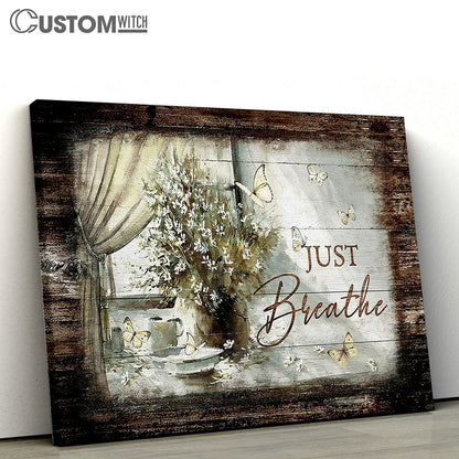 Just Breathe Flower Flower Vase Canvas Wall Art - Bible Verse Canvas - Religious Prints