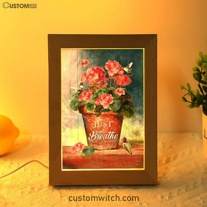 Just Breathe Flowerpot Hummingbird Frame Lamp Art - Bible Verse Wooden Lamp - Inspirational Art - Christian Home Decor