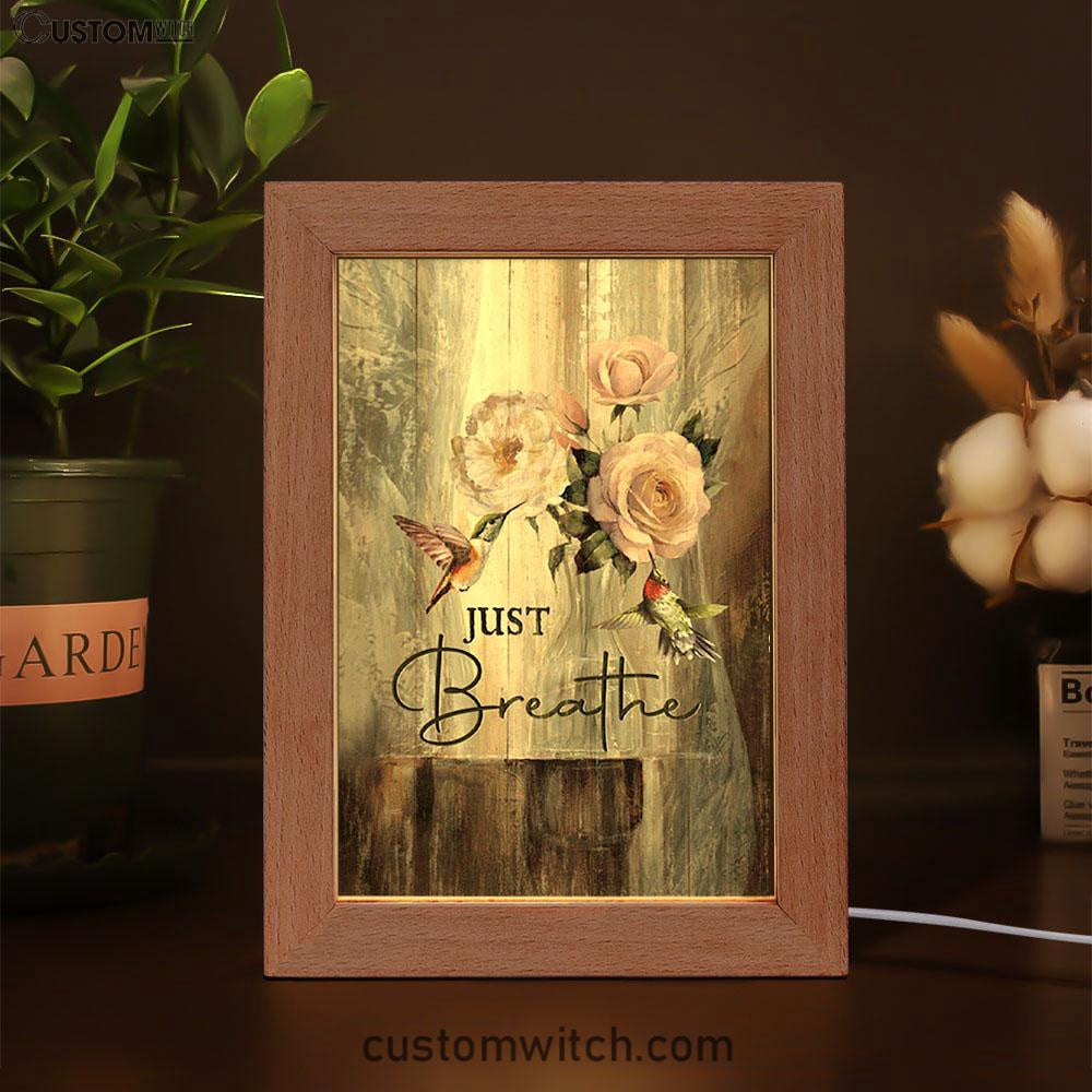 Just Breathe Hummingbird Rose White Peony Art Frame Lamp - Bible Verse Wooden Lamp - Christian Art Home Decor