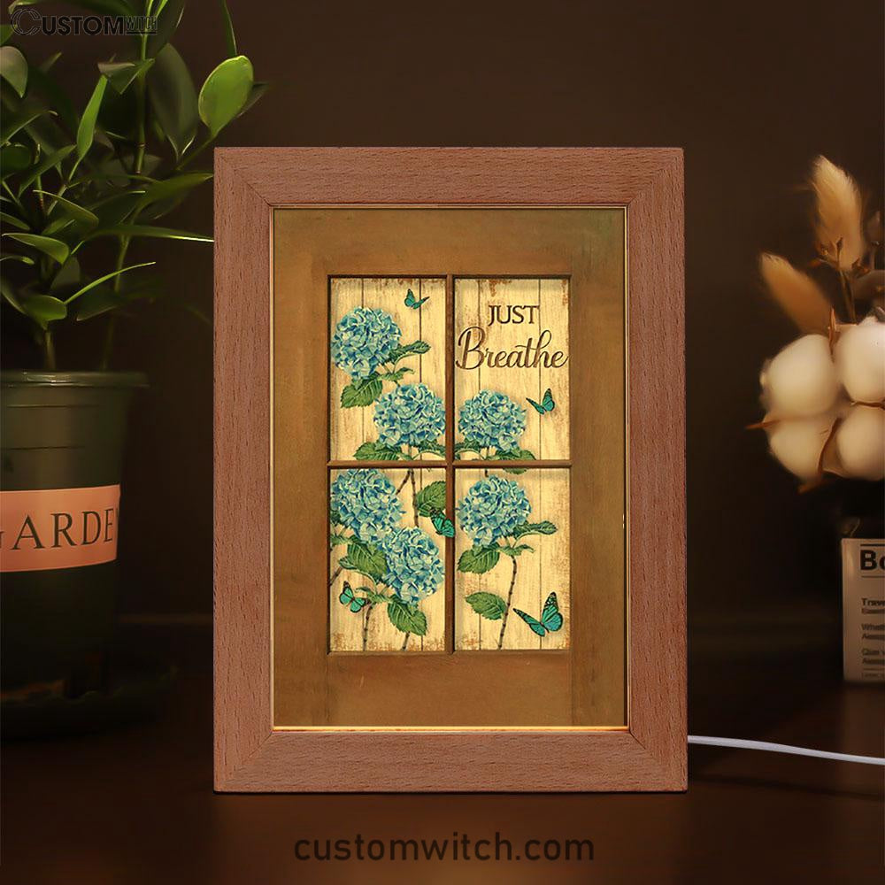 Just Breathe Hydrangeas Blue Flower Butterfly Art Frame Lamp - Bible Verse Wooden Lamp - Christian Art Home Decor