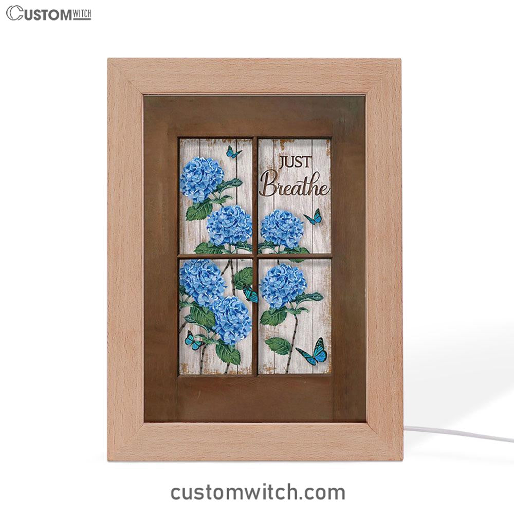 Just Breathe Hydrangeas Blue Flower Butterfly Art Frame Lamp - Bible Verse Wooden Lamp - Christian Art Home Decor